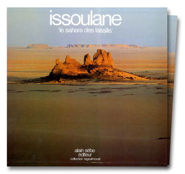 Issoulane : le Sahara des tassilis