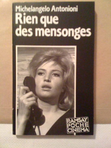 Rien que des mensonges