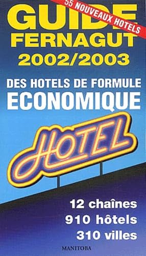 Guide des hôtels de formule économique 2002
