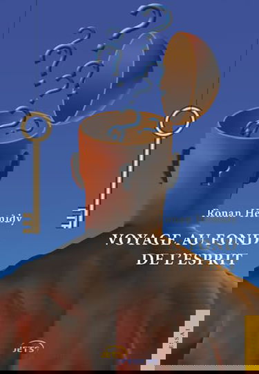 Voyage au fond de l'esprit