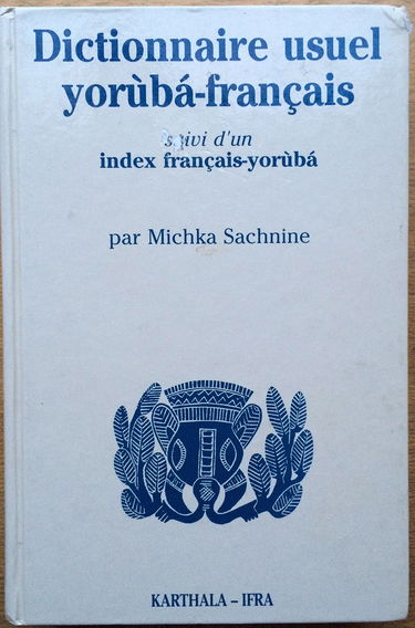 Dictionnaire usuel yoruba-français