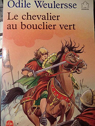 Le Chevalier Au Bouclier Vert