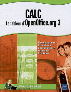 Calc : le tableur d'OpenOffice.org 3