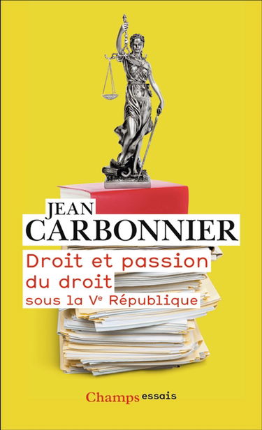 Droit et passion du droit sous la Ve République