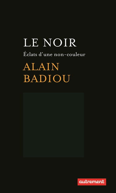 Le noir : éclats d'une non-couleur