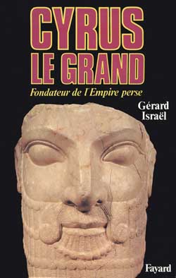 Couverture de Cyrus le Grand : fondateur de l'Empire perse