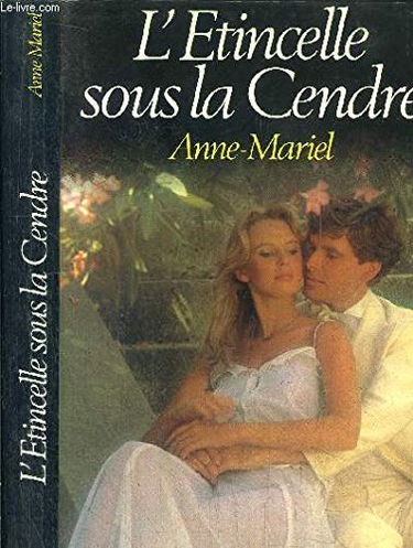 L'Etincelle sous la cendre