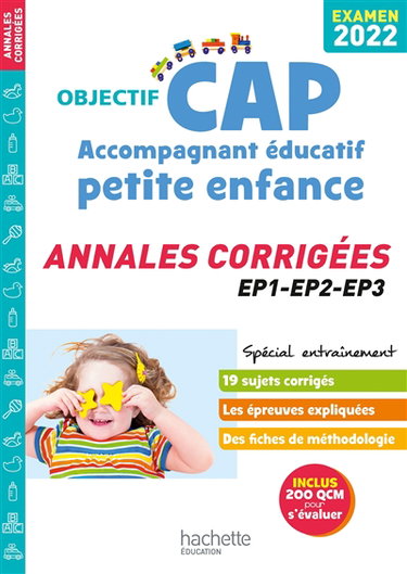 Couverture de CAP accompagnant éducatif petite enfance : annales corrigées EP1, EP2, EP3 : examen 2022
