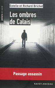 Les ombres de Calais