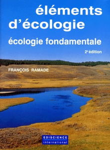Elements D'Ecologie. Ecologie Fondamentale, 2eme Edition