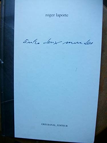Couverture de Entre deux mondes