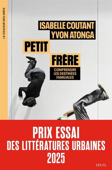 Petit frère : comprendre les destinées familiales