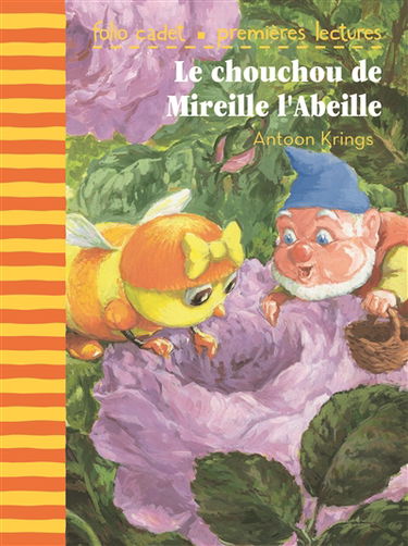 Le chouchou de Mireille l'abeille