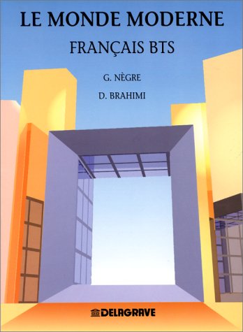 Le Monde moderne, français BTS