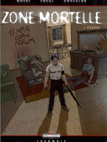 Zone mortelle. Vol. 2. Hypnos
