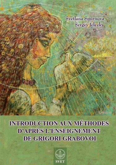 Couverture de Introduction aux méthodes d'après l'enseignement de Grigori Grabovoi (FRENCH Edition)
