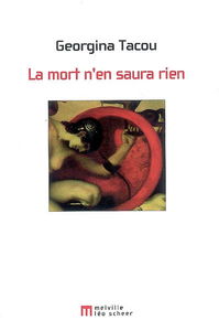 La mort n'en saura rien