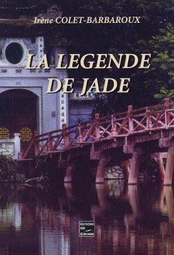La légende de Jade