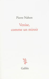 Venise, comme un miroir