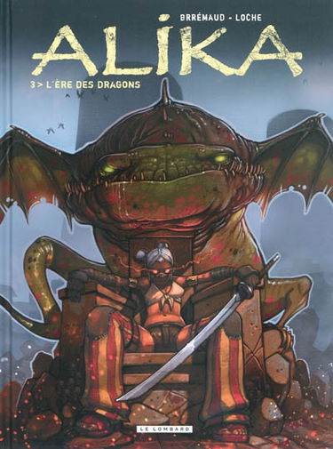 Alika. Vol. 3. L'ère des dragons