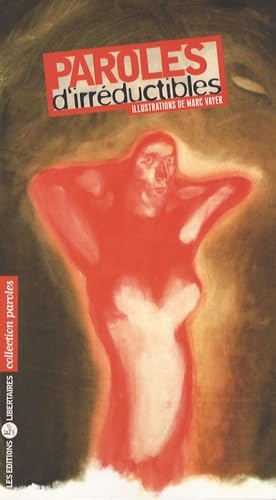 Paroles d'irréductibles
