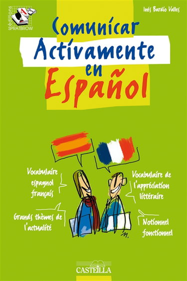 Comunicar activamente en espanol