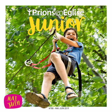 Couverture de Prions Junior - mai 2019 N° 88: Prions Junior