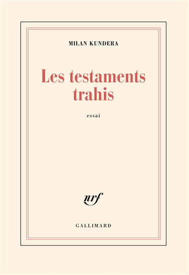Les testaments trahis