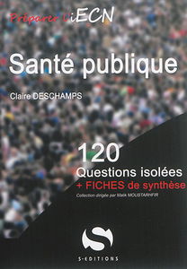 Santé publique : 120 questions isolées + fiches de synthèse