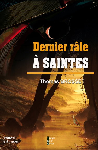 Dernier râle à Saintes