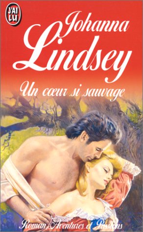 Un Coeur si sauvage