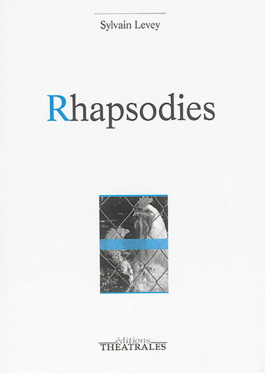 Rhapsodies