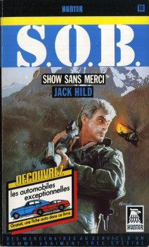 S.O.B. - Show sans merci