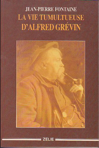 La Vie tumultueuse d'Alfred Grévin