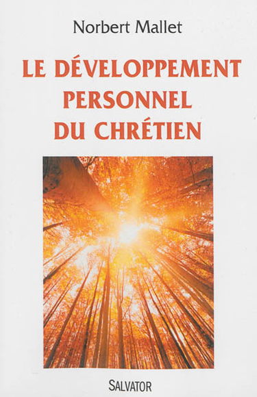 Le développement personnel du chrétien