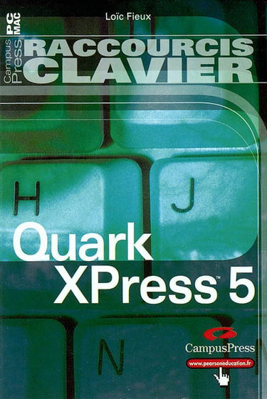 QuarkXpress : raccourcis clavier