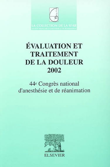 Evaluation et traitement de la douleur 2002