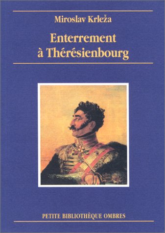 Enterrement à Thérésienbourg : récit