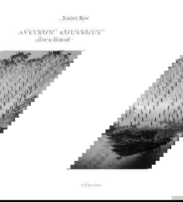 Aveyron Rouergue Terre d'Attache