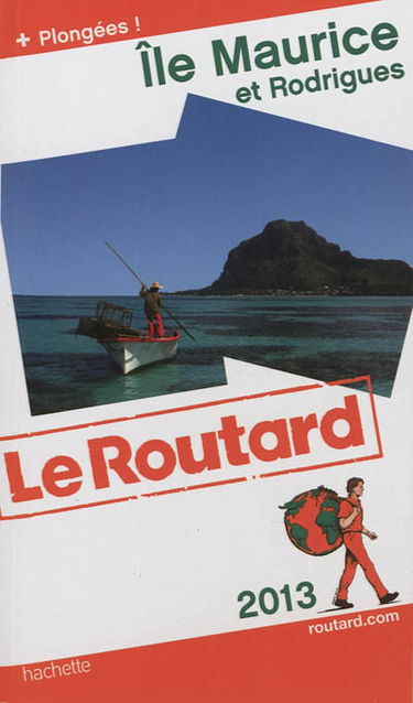 Ile Maurice et Rodrigues (+ plongées) : 2013