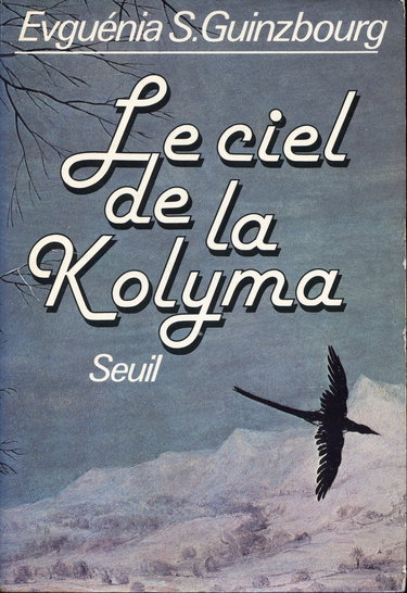 Le Ciel de la Kolyma
