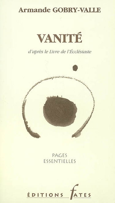 Couverture de Vanité : d'après le livre de l'Ecclesiaste