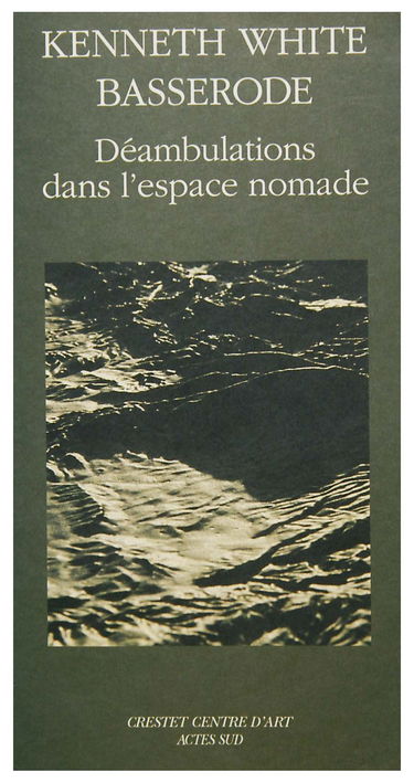 Déambulations dans l'espace nomade