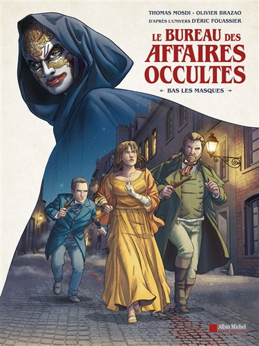 Couverture de Le bureau des affaires occultes. Bas les masques