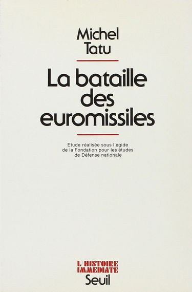 La Bataille des euro-missiles