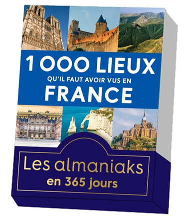 1.000 lieux qu'il faut avoir vus en France