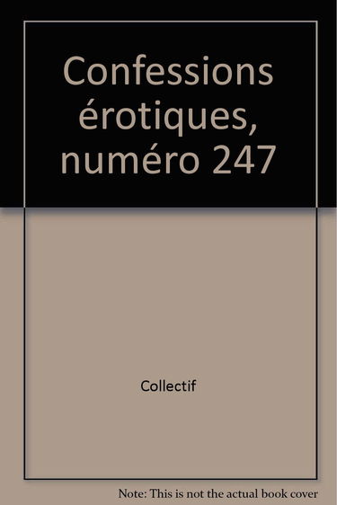 J'ai connu toutes les perversions