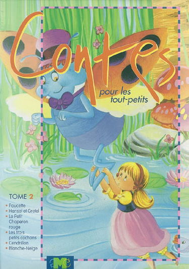 Contes pour les tout petits. Vol. 2