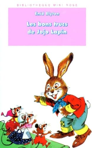 Les bons trucs de Jojo Lapin