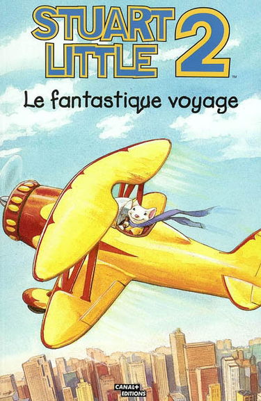 Stuart Little 2 : le fantastique voyage